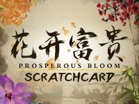 Prosperous Bloom Scratch Card : Dragon Gaming